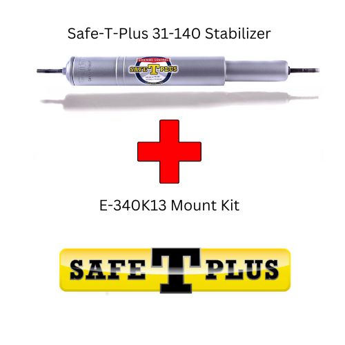 Safe-T-Plus 31-140 Stabilizer and E-340K13 Mount Kit